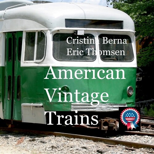 American Vintage Trains (Paperback)
