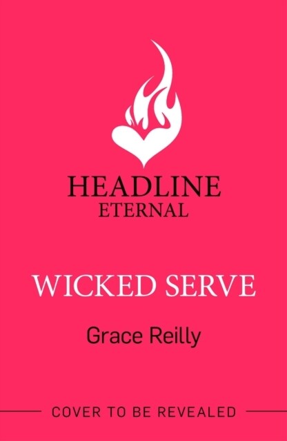 Wicked Serve : MUST-READ spicy hockey romance from the TikTok sensation! Perfect for fans of ICEBREAKER (Paperback)