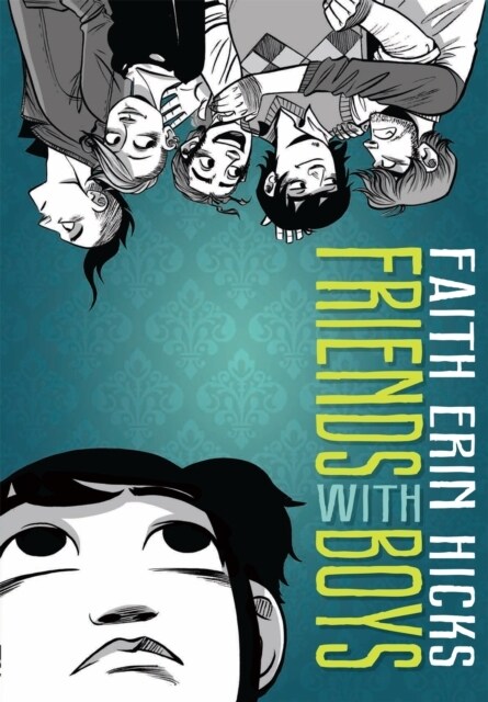 Friends With Boys : A Coming of Age YA Graphic Novel with a Paranormal Twist (Paperback)