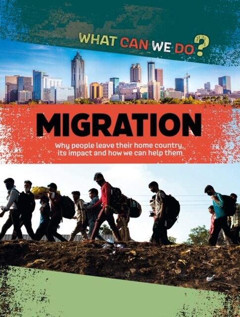 What Can We Do?: Migration (Hardcover)