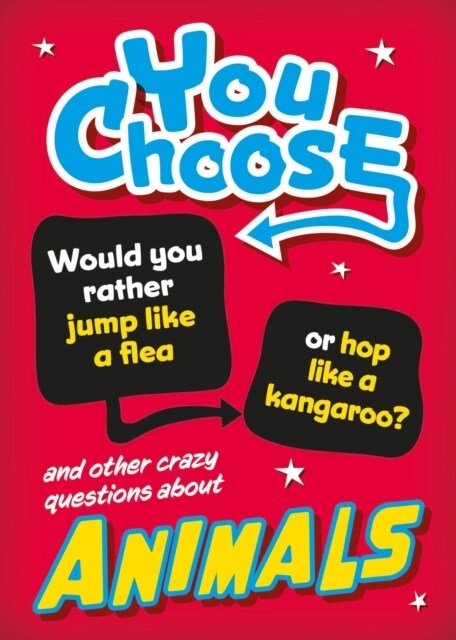 You Choose: Animals (Hardcover)