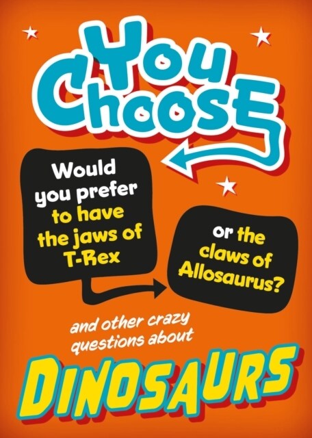 You Choose: Dinosaurs (Hardcover)