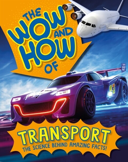 The Wow and How of Transport (Hardcover)