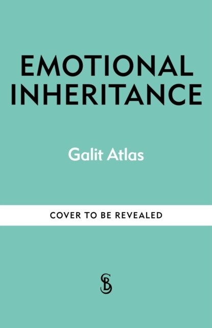 Emotional Inheritance : A Therapist, Her Patients, and the Legacy of Trauma (Paperback)