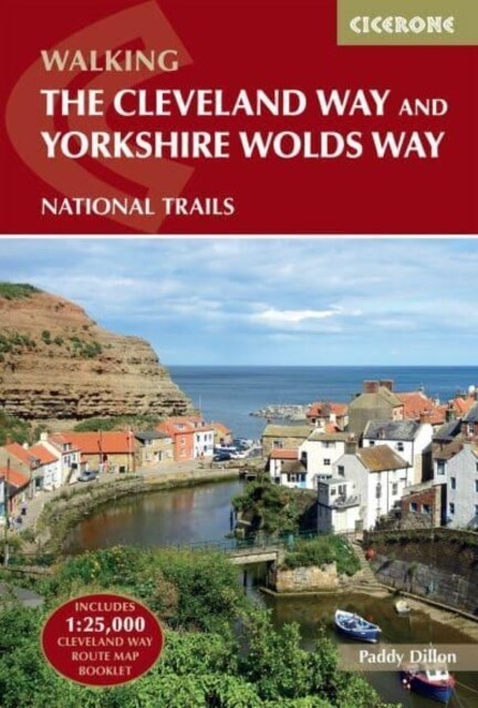 The Cleveland Way and the Yorkshire Wolds Way : NATIONAL TRAILS: The North York Moors, Yorkshire Wolds and Yorkshire Coast (Paperback, 3 Revised edition)