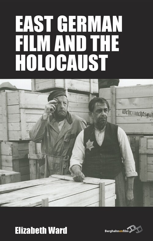 East German Film and the Holocaust (Paperback)