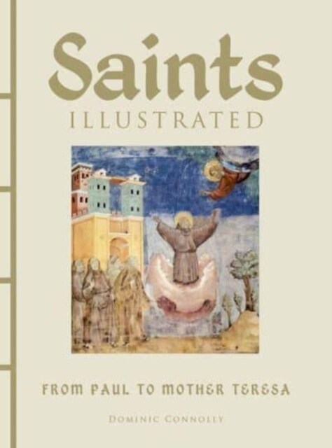 Saints Illustrated (Hardcover)