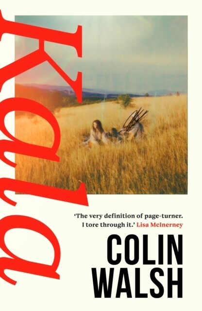 Kala : A spectacular read for Donna Tartt and Tana French fans (Paperback)
