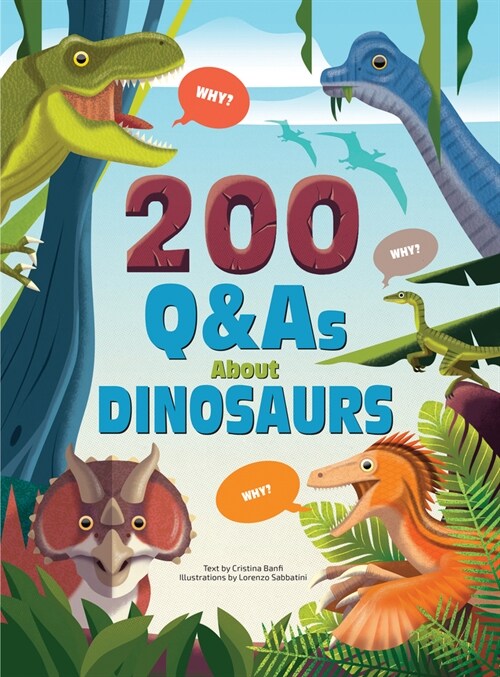 200 Q&As About Dinosaurs (Hardcover)