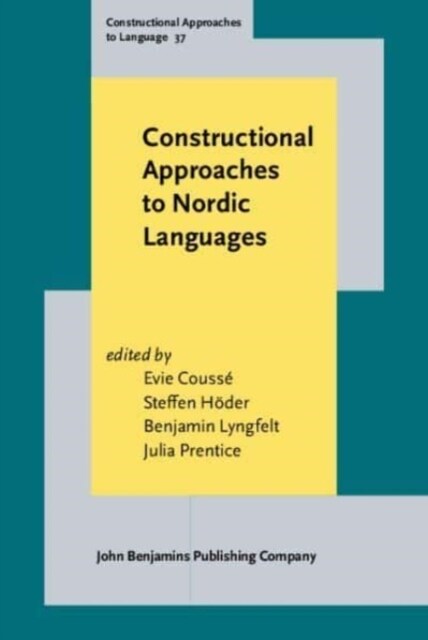 Constructional Approaches to Nordic Languages (Hardcover)