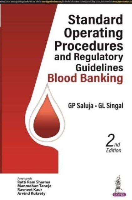 Standard Operating Procedures and Regulatory Guidelines : Blood Banking (Paperback, 2)