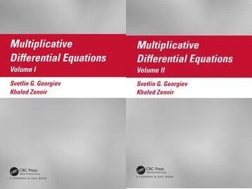 Multiplicative Differential Equations : Two Volume Set (Hardcover, 1)