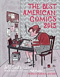 The Best American Comics 2013 (Hardcover, Revised)