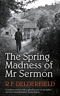 The Spring Madness of Mr Sermon (Paperback)