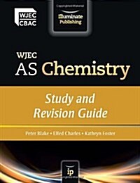 WJEC AS Chemistry: Study and Revision Guide (Paperback)