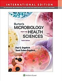 Burtons Microbiology for the Health Sciences (Paperback, 10)