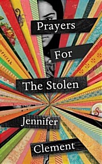 Prayers for the Stolen (Hardcover)