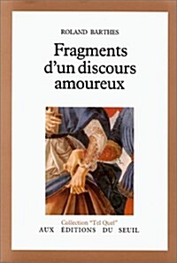 Fragments dUN Discours Amoureux (Paperback)