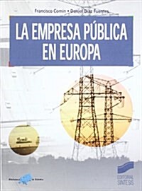 La Empresa Publica En Europa (Paperback)