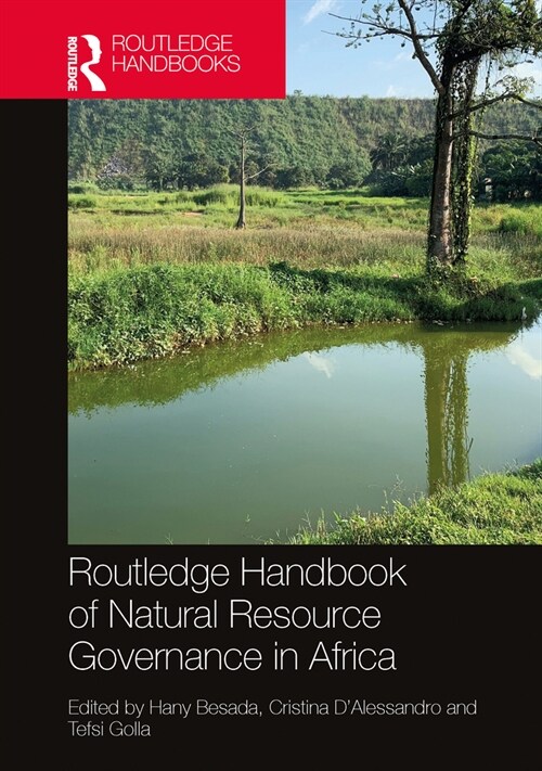 Routledge Handbook of Natural Resource Governance in Africa (Hardcover, 1)