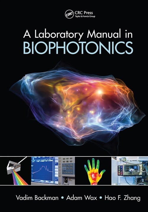 A Laboratory Manual in Biophotonics (Paperback, 1)