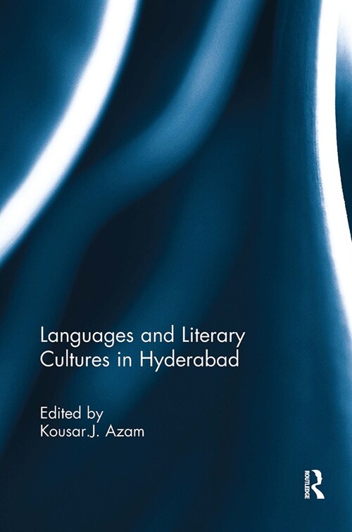 Languages and Literary Cultures in Hyderabad (Paperback, 1)