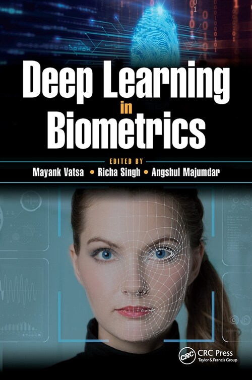 Deep Learning in Biometrics (Paperback, 1)