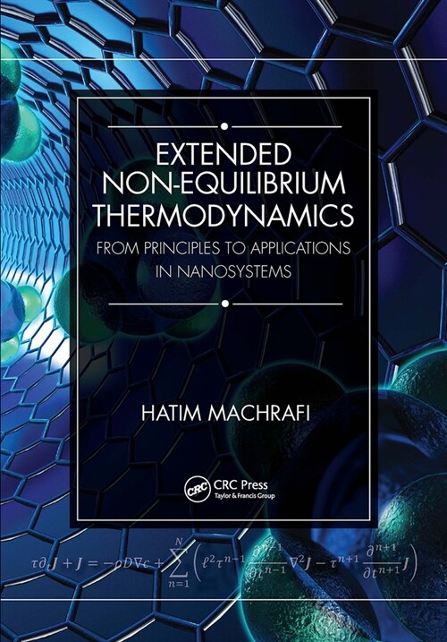 Extended Non-Equilibrium Thermodynamics : From Principles to Applications in Nanosystems (Paperback)