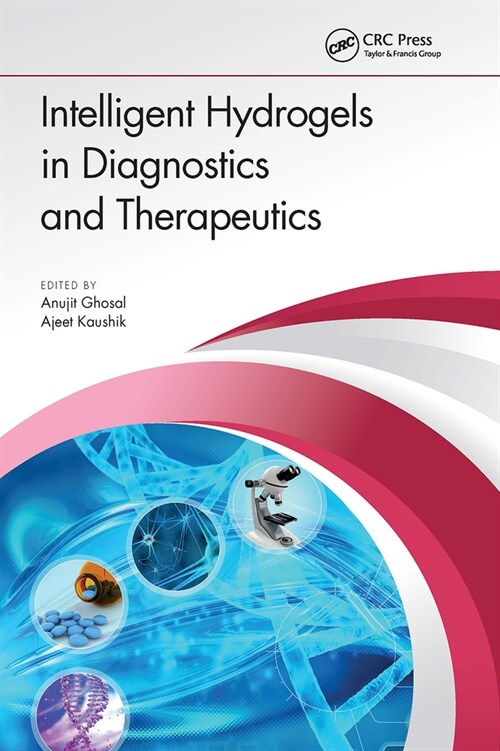 Intelligent Hydrogels in Diagnostics and Therapeutics (Paperback, 1)