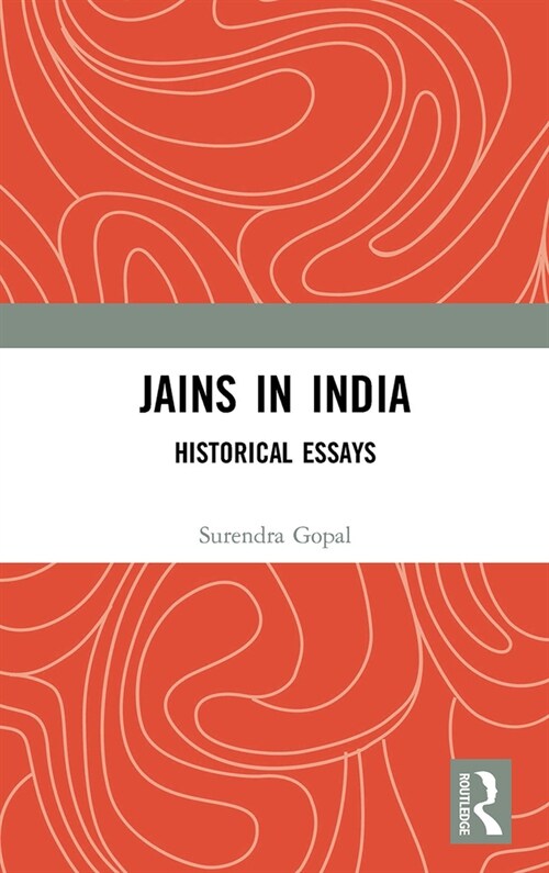 Jains in India : Historical Essays (Paperback)