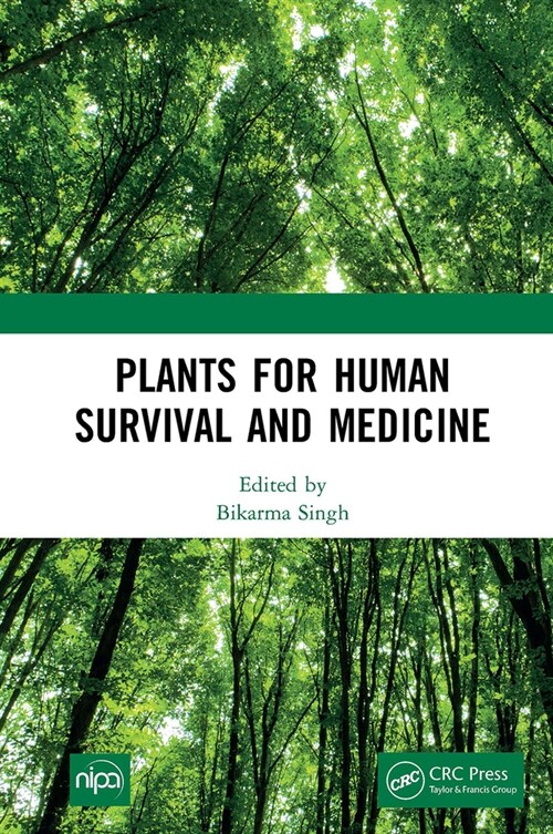Plants for Human Survival and Medicine (Paperback, 1)