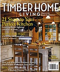Timber Home Living (월간 미국판): 2009년 04월호