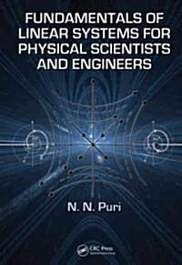 Fundamentals of Linear Systems for Physical Scientists and Engineers (Hardcover)