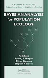 Bayesian Analysis for Population Ecology (Hardcover)