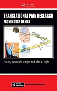 Translational Pain Research: From Mouse to Man (Hardcover)