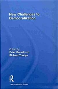 New Challenges to Democratization (Hardcover)