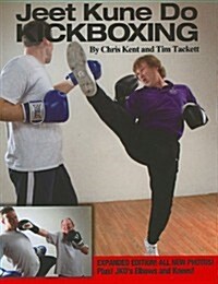 Jeet Kune Do Kickboxing (Paperback, Expanded)