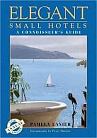 Elegant Small Hotels (Paperback, 24th, Original)
