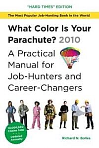 What Color Is Your Parachute? (Paperback)