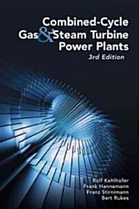 Combined-Cycle Gas & Steam Turbine Power Plants (Hardcover, 3)