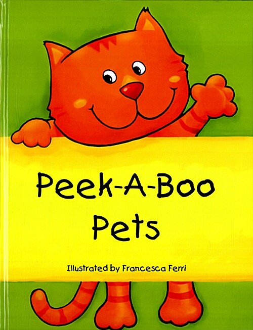 Peek-A-Boo Pets (Hardcover)