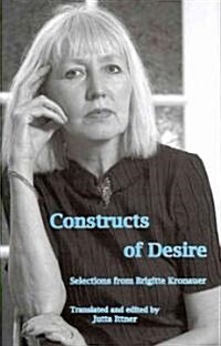 Constructs of Desire (Hardcover, 1st)