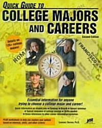 Quick Guide to College Majors and Careers (Paperback, 2nd)