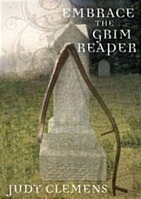 Embrace the Grim Reaper (MP3 CD)