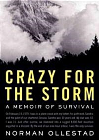 Crazy for the Storm (Cassette, Unabridged)