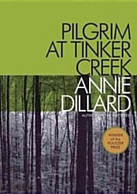 Pilgrim at Tinker Creek (Audio CD, Unabridged)