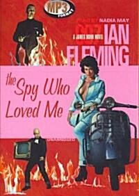 The Spy Who Loved Me (MP3 CD)