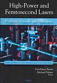 High-Power and Femtosecond Lasers (Hardcover)