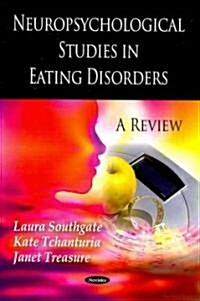 Neuropsychological Studies in Eating Disorders (Paperback)