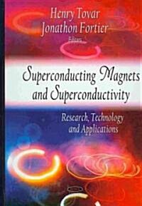 Superconducting Magnets & Superconductivity (Hardcover, UK)